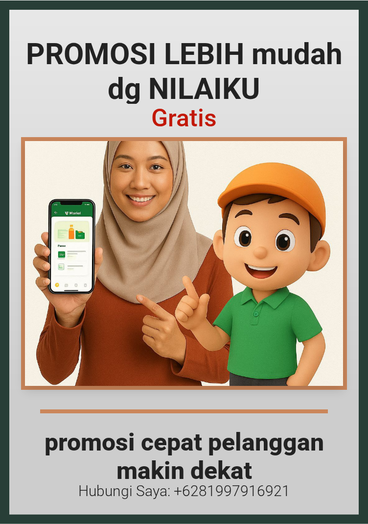 Promosi PROMOSI LEBIH mudah dg NILAIKU