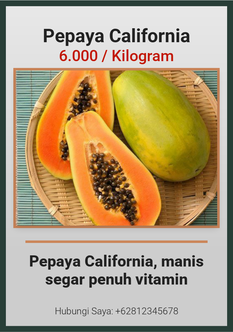 Promosi Pepaya California