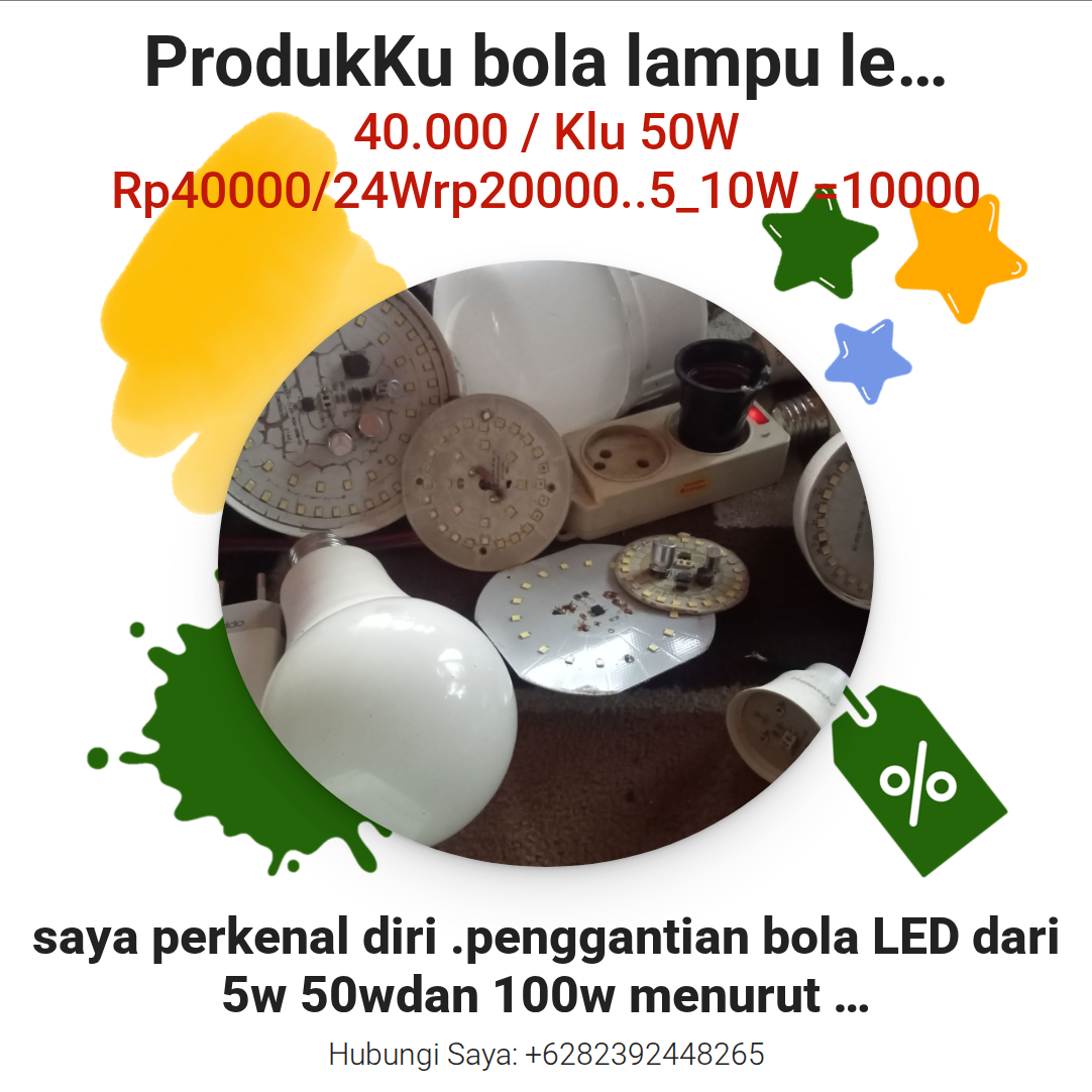 Promosi ProdukKu bola lampu led rumahan yg putusdi ganti baru lagi LED nya