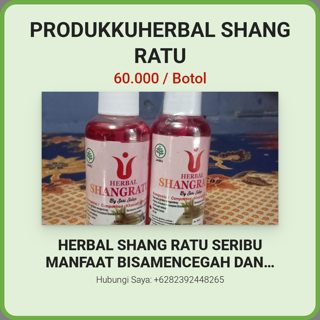 ProdukKuherbal Shang ratu