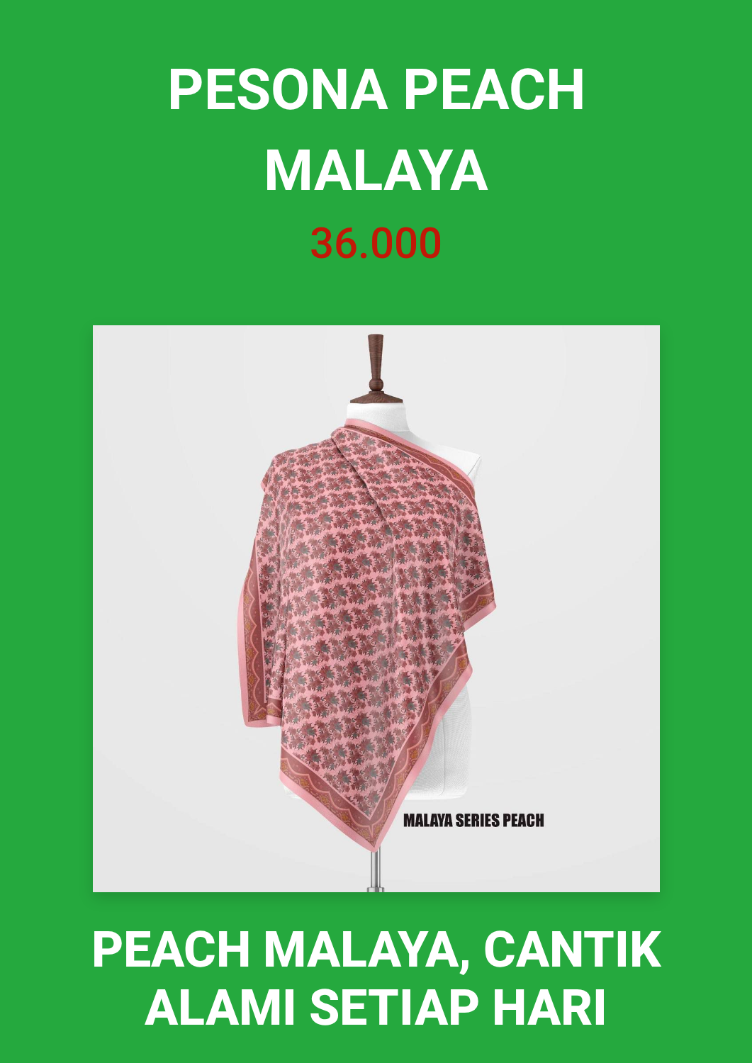 Promosi Pesona Peach Malaya